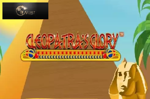 Cleopatras Glory